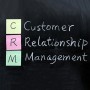 Customer Relationship Management (CRM)